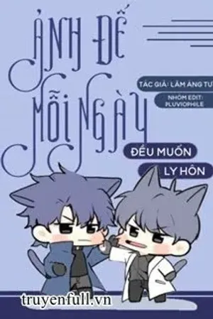 Bìa truyện Ảnh Đế Mỗi Ngày Đều Muốn Ly Hôn