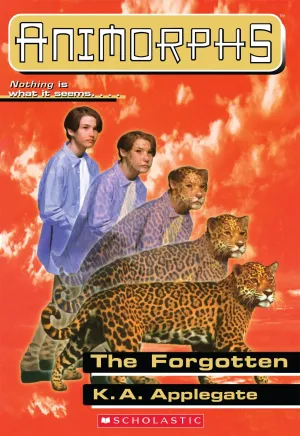 Bìa truyện Animorphs (Tập 11): Kẻ Bị Lãng Quên