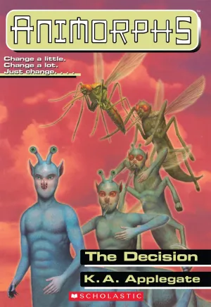 Bìa truyện Animorphs (Tập 18): Quyết Định Của Ax