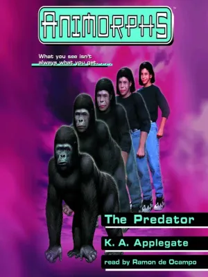 Bìa truyện Animorphs (Tập 5): Thú Săn Mồi