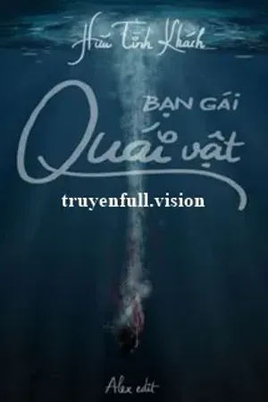 Bìa truyện Bạn Gái Quái Vật - Hữu Tình Khách