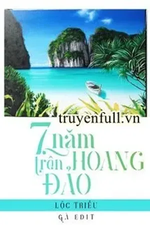 Bìa truyện Bảy Năm Trên Hoang Đảo