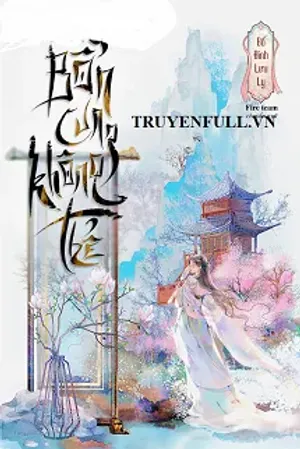 Bìa truyện Bổn Cung Không Thể