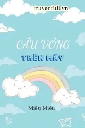 Bìa truyện Cầu Vồng Trên Mây