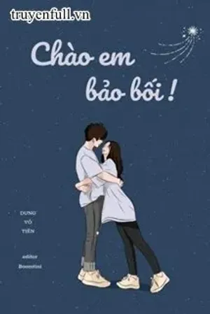 Bìa truyện Chào Em, Bảo Bối!