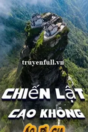 Bìa truyện Chiến Lật Cao Không (Dịch)