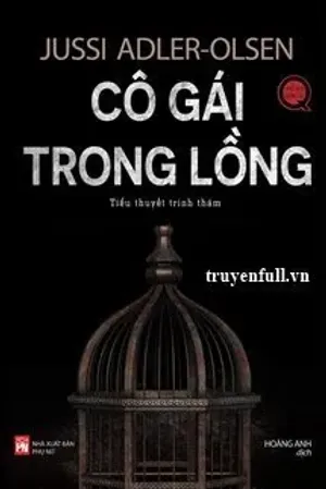 Bìa truyện Cô Gái Trong Lồng
