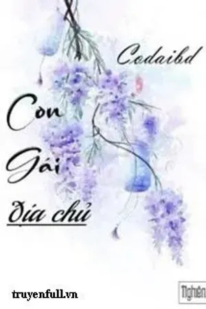 Bìa truyện Con Gái Địa Chủ
