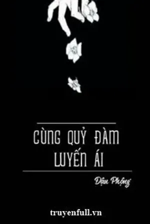 Bìa truyện Cùng Quỷ Đàm Luyến Ái