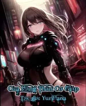 Bìa truyện Cửa Hàng Thần Cơ Giáp (Remake)