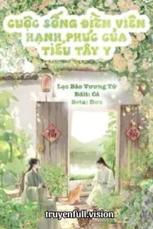 Bìa truyện Cuộc Sống Điền Viên Hạnh Phúc Của Tiểu Tây Y