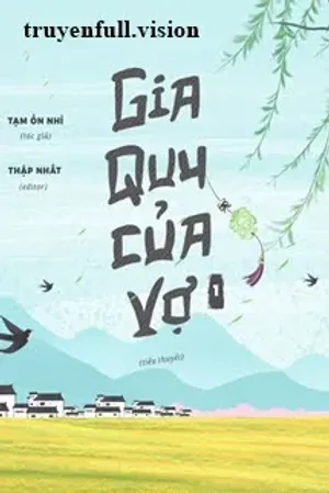 Bìa truyện Gia Quy Của Vợ - Tạm Ổn Nhỉ