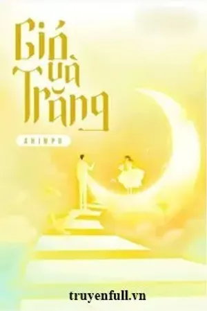 Bìa truyện Gió Và Trăng