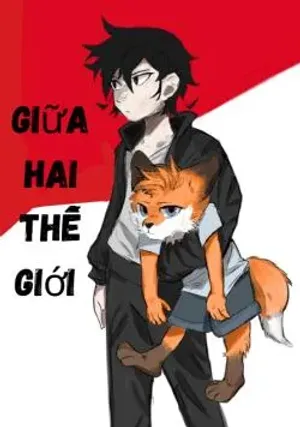 Bìa truyện Giữa hai thế giới