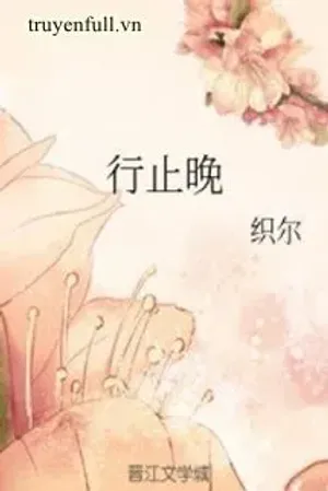 Bìa truyện Hành Chỉ Vãn