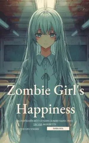 Bìa truyện Hạnh Phúc Của Cô Nàng Zombie