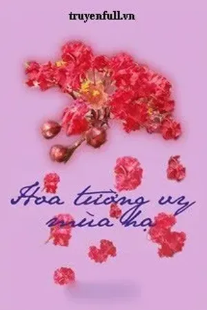 Bìa truyện Hoa Tường Vy Mùa Hạ