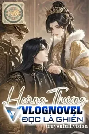 Bìa truyện Hoàng Thượng Chỉ Thích Làm Nũng