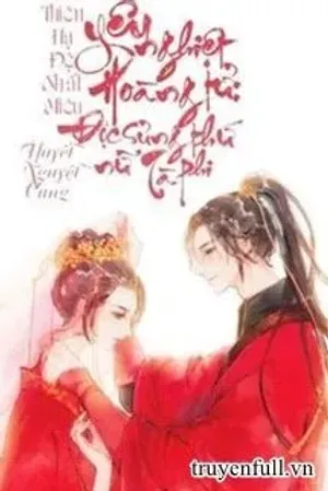 Bìa truyện Hoàng Tử Yêu Nghiệt: Độc Sủng Thứ Nữ Tà Phi