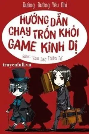 Bìa truyện Hướng Dẫn Chạy Trốn Khỏi Game Kinh Dị