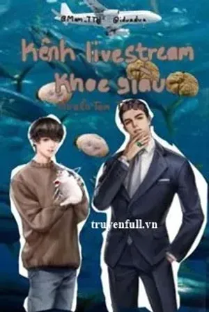 Bìa truyện Kênh Live Stream Khoe Giàu
