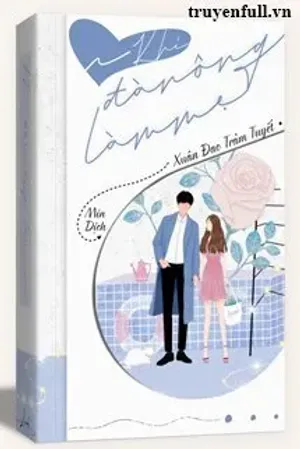 Bìa truyện Khi Đàn Ông Làm Mẹ
