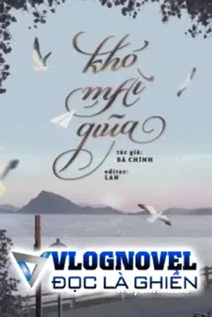 Bìa truyện Khó Mài Giũa - Bá Chính