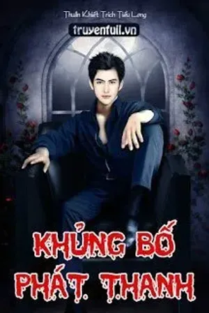 Bìa truyện Khủng Bố Phát Thanh