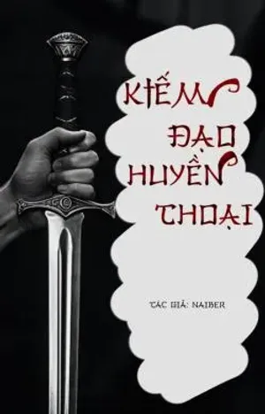 Bìa truyện Kiếm Đạo Huyền Thoại