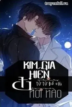 Bìa truyện Kim Gia Hiên Đi Nơi Nào