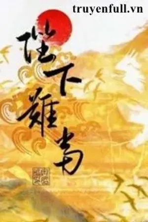 Bìa truyện Làm Hoàng Đế Khó Lắm