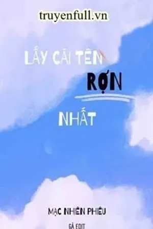 Bìa truyện Lấy Cái Tên Rợn Nhất