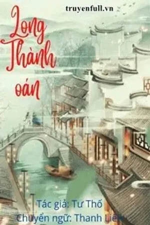 Bìa truyện Long Thành Oán