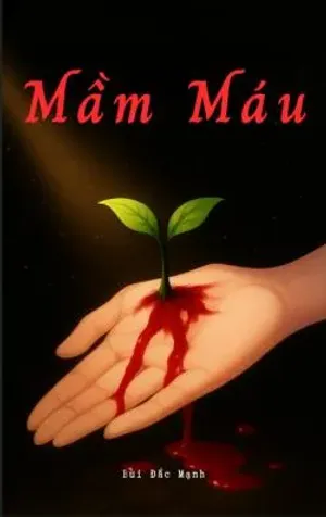 Bìa truyện Mầm Máu