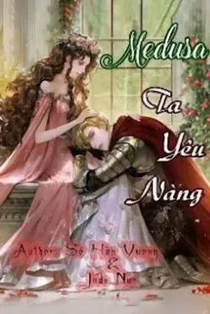 Bìa truyện Medusa Ta Yêu Nàng
