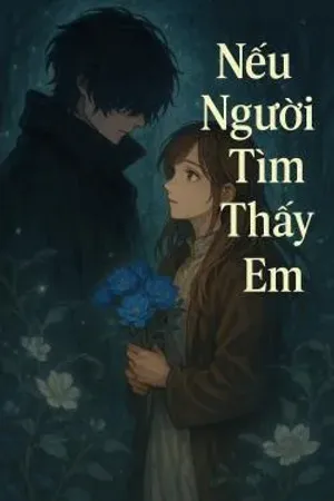 Bìa truyện Nếu người tìm thấy em