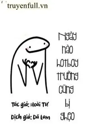 Bìa truyện Ngày Nào Hotboy Trường Cũng Bị Ghẹo