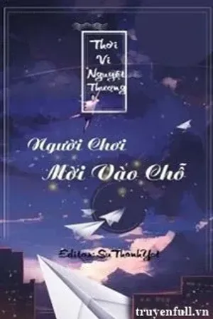Bìa truyện Người Chơi Mời Vào Chỗ