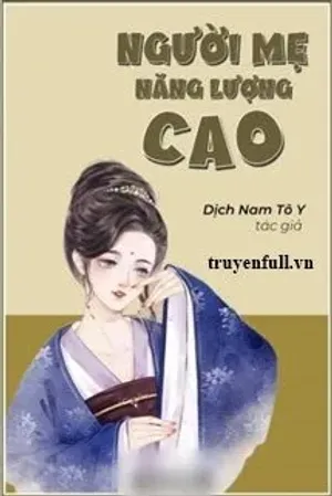 Bìa truyện Người Mẹ Năng Lượng Cao
