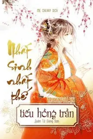 Bìa truyện Nhất Sinh Nhất Thế Tiếu Hồng Trần