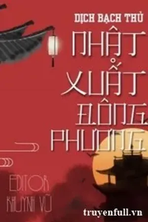 Bìa truyện Nhật Xuất Đông Phương