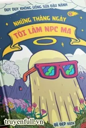 Bìa truyện Những Tháng Ngày Tôi Làm NPC Ma