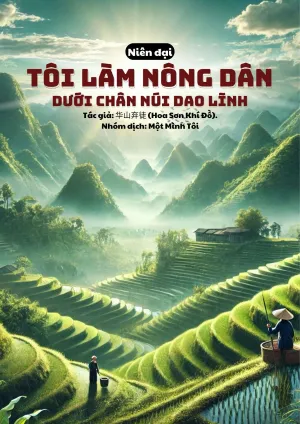 Bìa truyện Niên đại: Tôi làm nông dân dưới chân núi Dao Lĩnh.