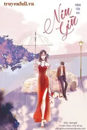 Bìa truyện Níu Giữ