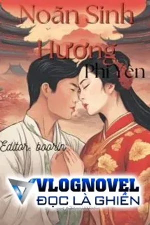 Bìa truyện Noãn Sinh Hương - Phi Yên