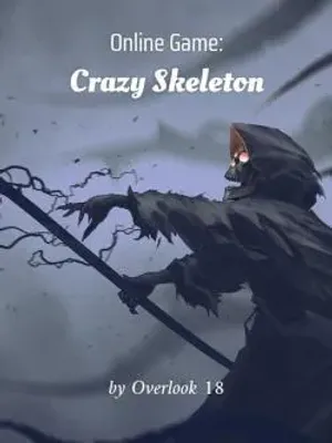Bìa truyện Online Game: Crazy Skeleton