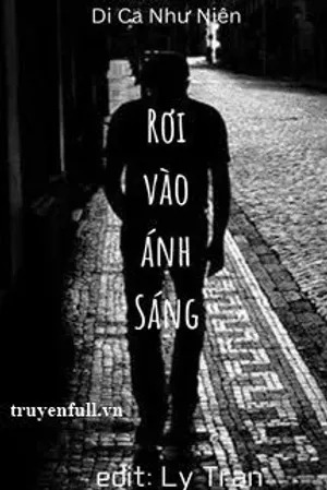 Bìa truyện Rơi Vào Ánh Sáng