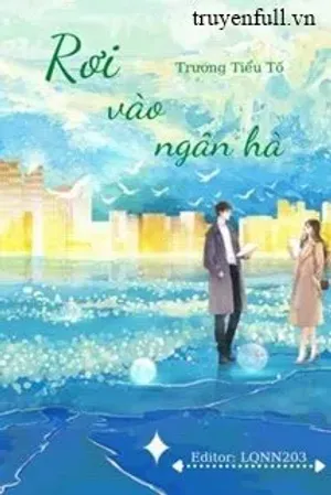 Bìa truyện Rơi Vào Ngân Hà