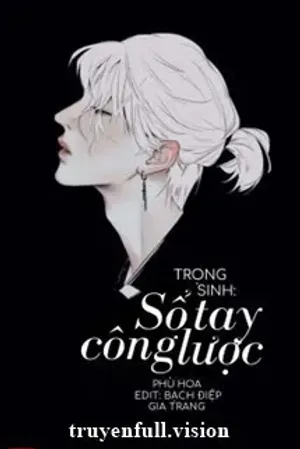 Bìa truyện Sổ Tay Trọng Sinh Công Lược