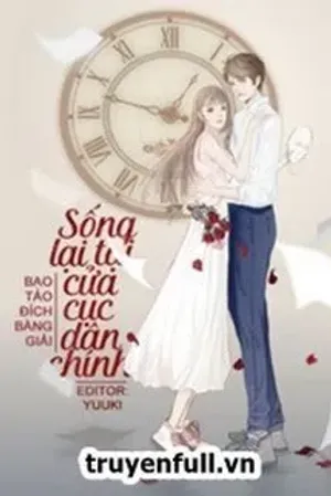 Bìa truyện Sống Lại Tại Cửa Cục Dân Chính
